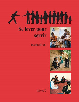 Vol. 2 – Se lever pour servir